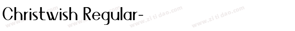 Christwish Regular字体转换